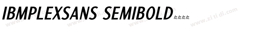 IBMPLEXSANS SEMIBOLD字体转换